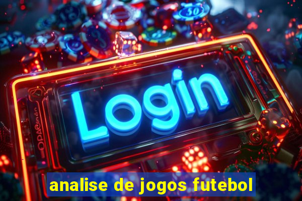 analise de jogos futebol